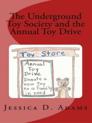 cover image of The Underground Toy Society and the Annual Toy Drive